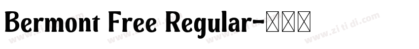 Bermont Free Regular字体转换